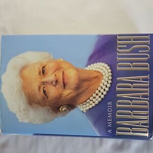 Barbara Bush ~A Memoir~ Hardback Book Signed T17
